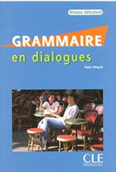 منابع کنکور زبان فرانسه Grammaire en dialogue